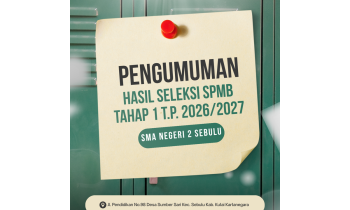 PENGUMUMAN CALON PESERTA DIDIK BARU SMA NEGERI 2 SEBULU DITERIMA TAHAP 1 JALUR PRESTASI, AFIRMASI, DOMISILI PRIORITAS, DAN MUTASI TAHUN AJARAN 2026/2027