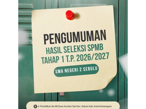 PENGUMUMAN CALON PESERTA DIDIK BARU SMA NEGERI 2 SEBULU DITE